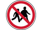 Panneau interdit aux enfants