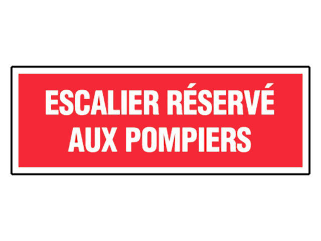 Panneau Escalier réservé aux pompiers - Rigide 330x120mm - 4140544