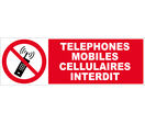 Panneau Téléphones mobiles interdits - Rigide 450x150mm - 4030593