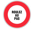 Panneau Roulez au pas - Rigide Ø300mm - 4062129