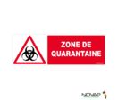 Panneau Zone de quarantaine - 450x150mm - 4064482