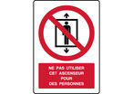 Panneau vertical texte ne pas utiliser ascenseur personnes