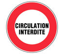 Panneau Circulation Interdite - Rigide Ø300mm - 4061108