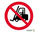 Panneau Interdit aux aux chariots élévateurs - Novap