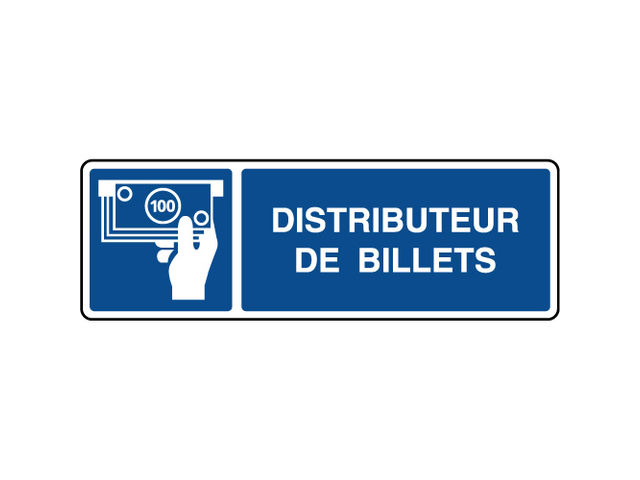 Panneau d'information horizontal distributeur billets