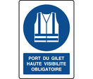 Panneau vertical port du gilet haute visibilité obligatoire