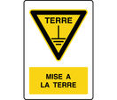 Panneau de danger texte vertical mise à la terre 