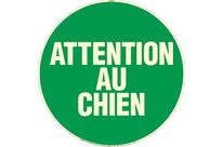 Panneau photoluminescent Attention au chien - Ø 300mm - 4069081