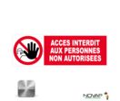 Panneau Accès interdit aux personnes non autorisées - Alu 450x150mm - 4011011