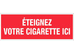 Panneau Eteignez votre cigarette - Rigide 330x120mm - 4140162