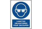 Panneau vertical lunettes obligatoires pour découper
