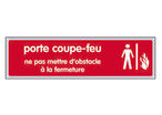 Plaquette de porte Porte coupe-feu na pas mettre d'obstacle a la fermeture - Plexiglas couleur 170x45mm - 4036557
