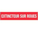 Panneau Extincteur sur roues - Rigide 330x75mm - 4120423