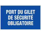 Panneau Port gilet de sécurité - Rigide 330x200mm - 4160450