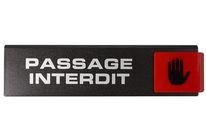 Plaquette de porte Passage interdit - Europe design 175x45mm - 4261157