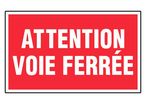 Panneau Attention voie ferrée - Rigide 330x200mm - 4160078