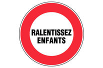 Panneau Ralentissez enfants - Rigide Ø300mm - 4061375