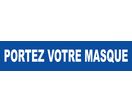 Panneau Portez votre masque - Rigide 330x75mm - 4120645