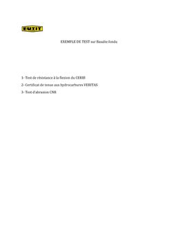 Exemple de test sur le basalte fondu : abrasion, résistance, ...