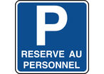 Panneau indication de parking réservé au personnel