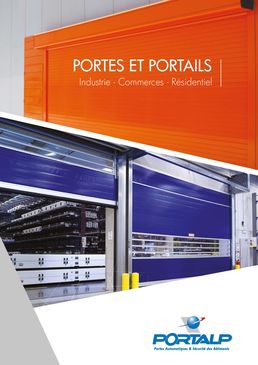 PORTES ET PORTAILS Industrie - Commerces - Résidentiel