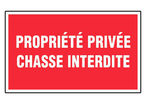 Panneau Propriété privée chasse interdite - Rigide 330x200mm - 4160498