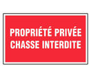 Panneau Propriété privée chasse interdite - Rigide 330x200mm - 4160498