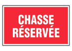 Panneau Chasse réservée - Rigide 330x200mm - 4160696