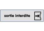 Plaquette Sortie interdite - Plexiglas argent 170x45mm - 4321165