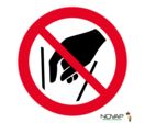 Panneau Ne pas mettre les mains - Novap