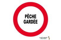 Panneau Pêche gardée - Novap