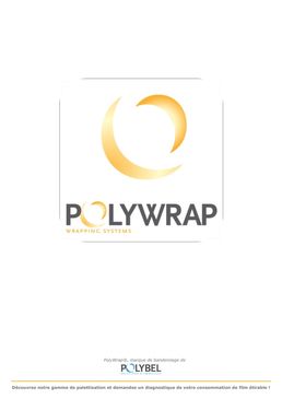 POLYBEL® vous conseille pour bien choisir votre film étirable machine