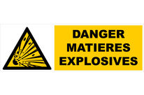 Panneau Danger matières explosives - Rigide 450x150mm - 4030715