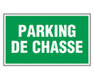 Panneau Parking de chasse - Rigide 330x200mm - 4034799