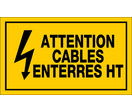 Panneau Attention cables enterres haute tension - Rigide 330x200mm - 4161303