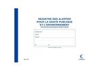 Registre des alertes pour la Santé publique et l environnement.