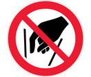 Panneau Ne pas mettre les mains - Rigide Ø80mm - 4021577