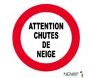 Panneau Attention chutes de neige - Novap