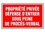 Panneau Propriété privé défense d'entrer sous peine de PV - Rigide 330x200mm - 4160535