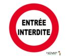 Panneau Entrée interdite - Novap