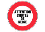 Panneau Attention chutes de neige - Rigide Ø450mm - 4080758
