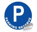 Panneau Parking réserve - Alu Ø450mm - 4010335
