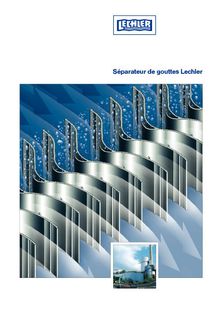 Séparateurs de gouttes  - Dévésiculeurs LECHLER