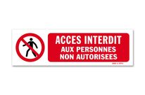 Panneau accès interdit aux personnes non autorisées