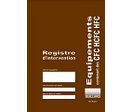 FRIGORISTES- Registre d'intervention sur équipements contenant des CFC  -  R.CFC+