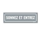 Panneau sonnez et entrez - Fond gris