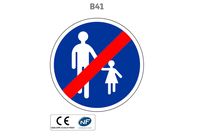 Panneau B41 Fin de chemin obligatoire pour piétons