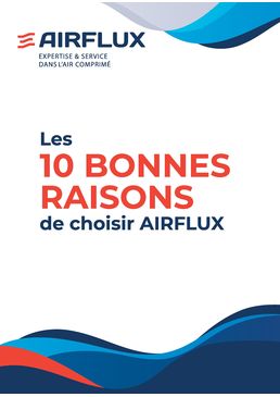 Découvrez les 10 bonnes raisons de choisir AIRFLUX