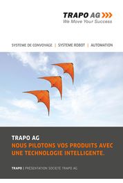 Catalogue TRAPO AG nous pilotons vos produits avec une technologie intelligente.