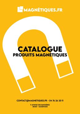 Catalogue des produits magnétiques